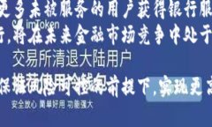 银行接入区块链的最新动态与未来展望区块链,